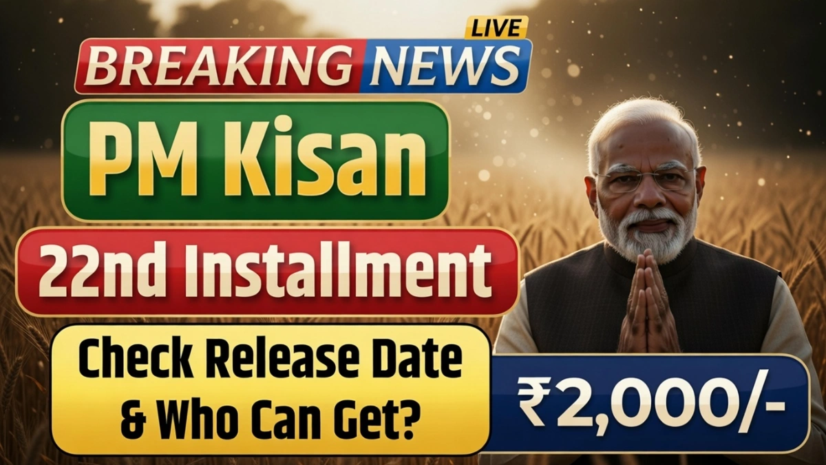 PM Kisan 22nd installment 2026